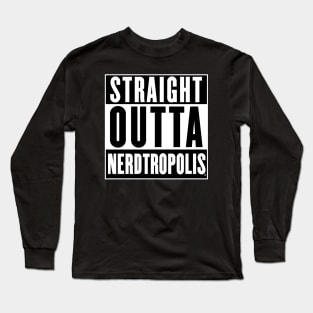 Straight Outta Long Sleeve T-Shirt